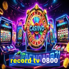 record tv 0800